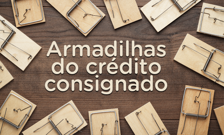 armadilhas-credito-consignado
