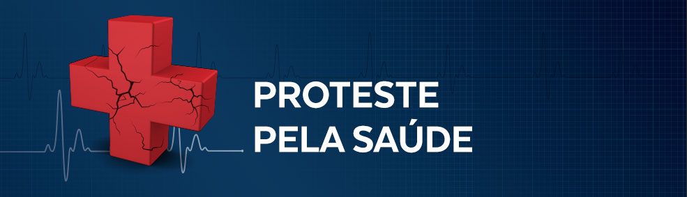 PROTESTE pela Saúde